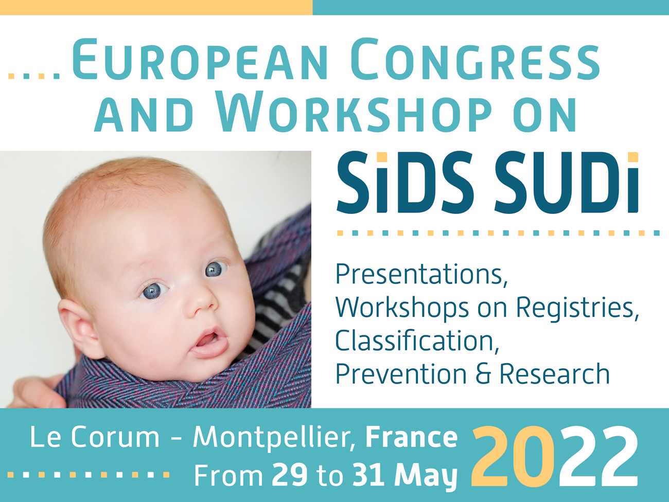 European congress on Sudden Infant Death Syndrome (SIDS) and Sudden Unexpected Death of Infancy (SUDI)